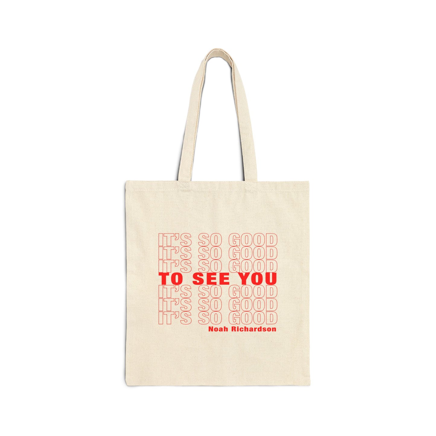 'It's So Good To See You' Canvas Bag