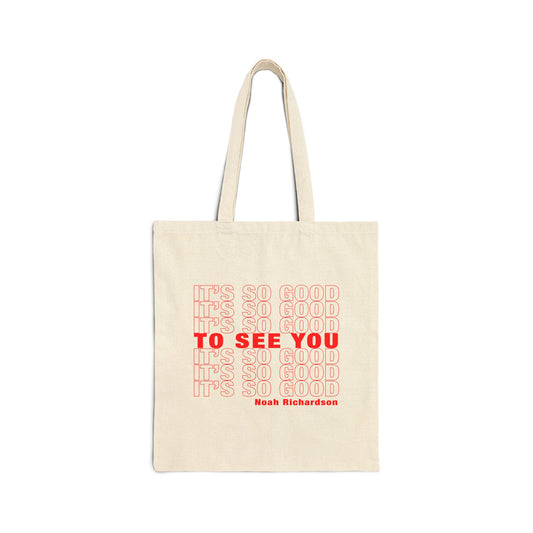 'It's So Good To See You' Canvas Bag